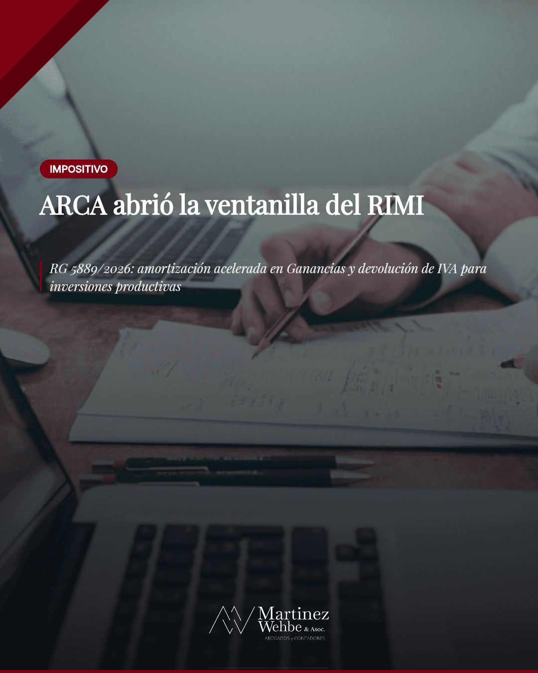 ARCA abrió la ventanilla del RIMI - RG 5889/2026
